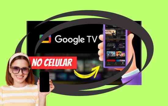 Lee más sobre el artículo Todo sobre Google TV para smartphones
