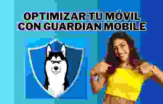 Mejora la batería, velocidad y seguridad de tu móvil con Guardian Mobile. Optimización inteligente para usuarios exigentes.