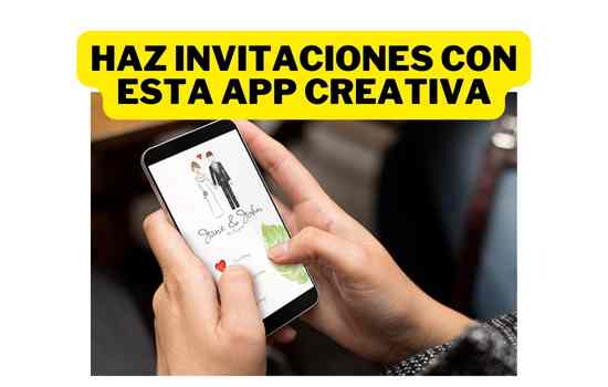 Read more about the article ¡Diseña Invitaciones Únicas desde tu Móvil en 2024!