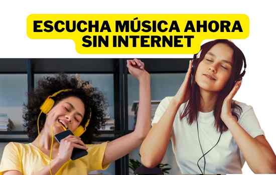 Escuchar tu música favorita sin internet en 2024