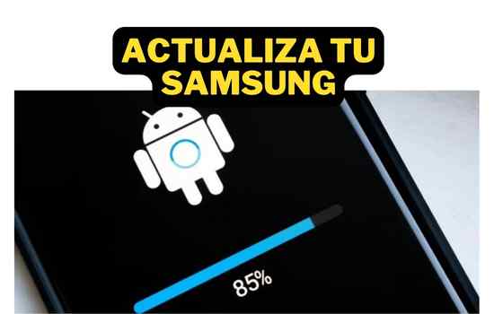 ¡Dale Vida a Tu Samsung: Actualización Gratuita en 2024!